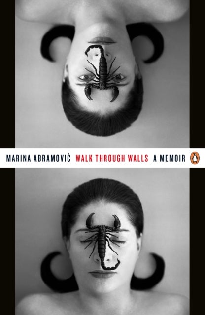 Walk Through Walls - A Memoir