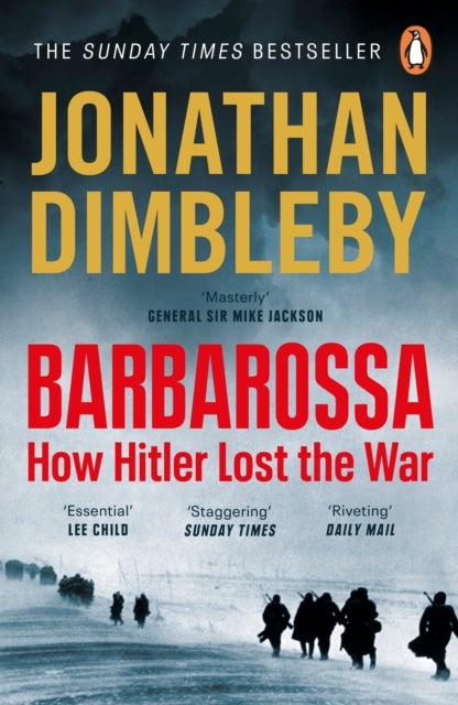 Barbarossa - How Hitler Lost the War