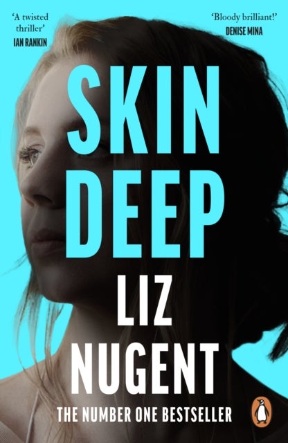 Skin Deep - The unputdownable No. 1 bestseller that will shock you