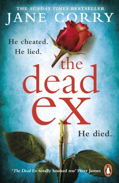 The Dead Ex - The Sunday Times bestseller