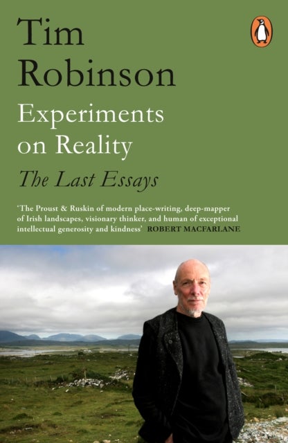 Experiments on Reality - The Last Essays