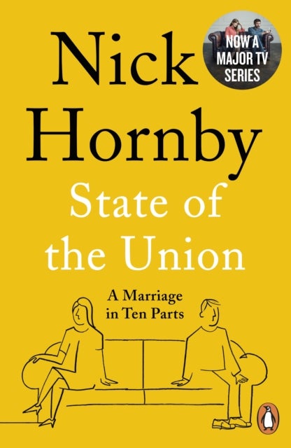 State of the Union - A Marriage in Ten Parts