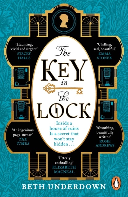 The Key In The Lock - A haunting historical mystery steeped in explosive secrets and lost love