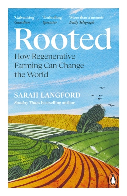 Rooted - How regenerative farming can change the world