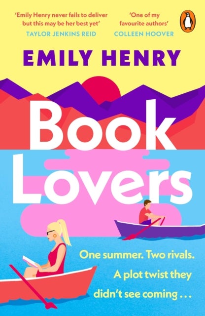Book Lovers - A hilarious enemies-to-lovers rom-com from the author of BEACH READ and YOU AND ME ON VACATION