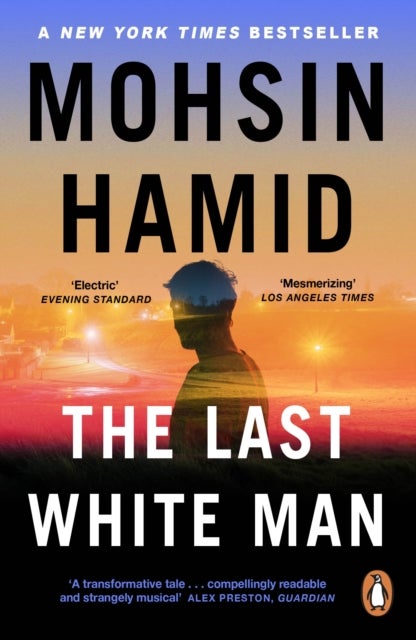 The Last White Man - The New York Times Bestseller 2022