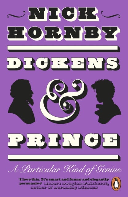 Dickens and Prince - A Particular Kind of Genius