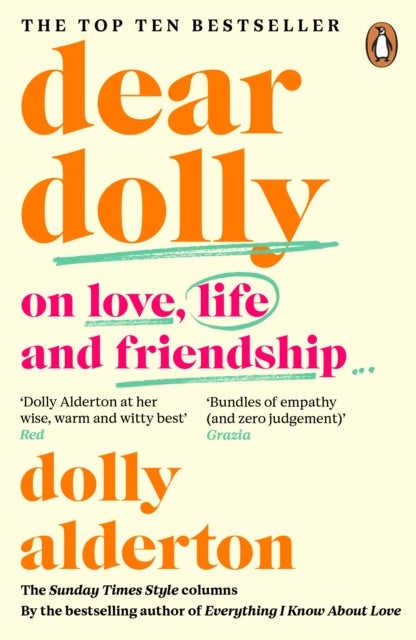 Dear Dolly - On Love, Life and Friendship, the instant Sunday Times bestseller