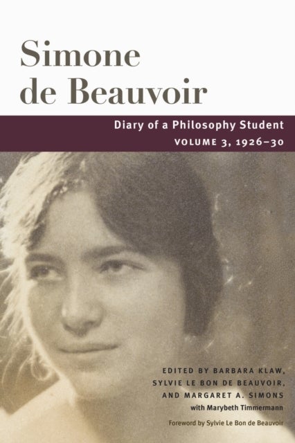 Diary of a Philosophy Student - Volume 3, 1926-30