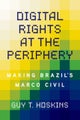 Digital Rights at the Periphery