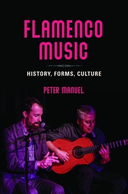 Flamenco Music - History, Forms, Culture