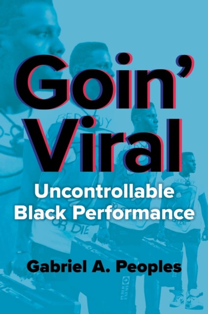 Goin' Viral - Uncontrollable Black Performance