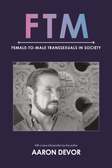 Ftm - Female-to-Male Transsexuals in Society