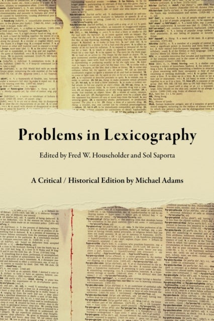 Problems in Lexicography - A Critical / Historical Edition