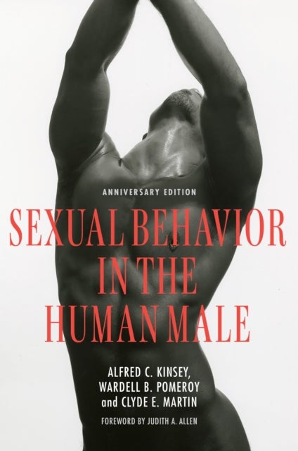 Sexual Behavior in the Human Male ¿ Anniversary Edition - Anniversary Edition