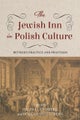 The Jewish Inn in Polish Culture