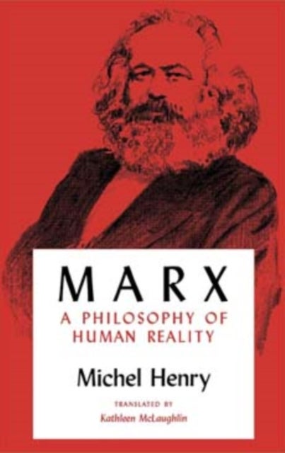 Marx - A Philosophy of Human Reality