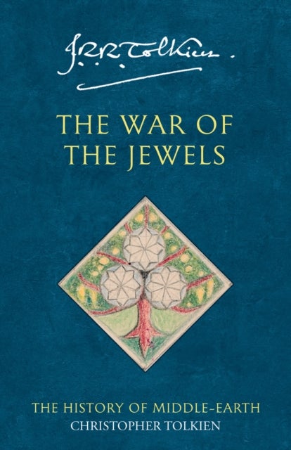 The War of the Jewels - the later Silmarillion, part two : the legends of Beleriand : the history of Middle-earth : volume 11