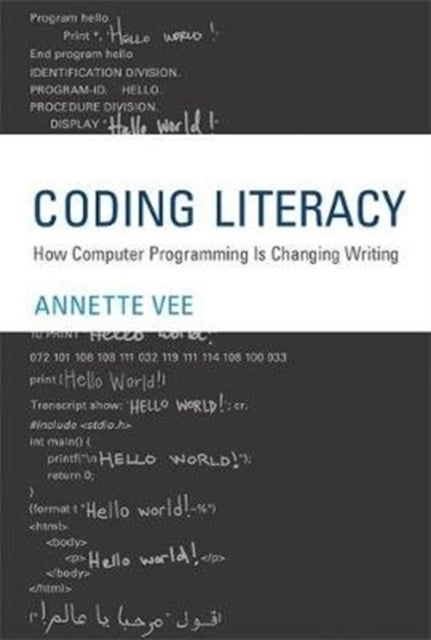 Coding Literacy - How Computer Programming Is Changing Writing
