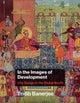 In the Images of Development