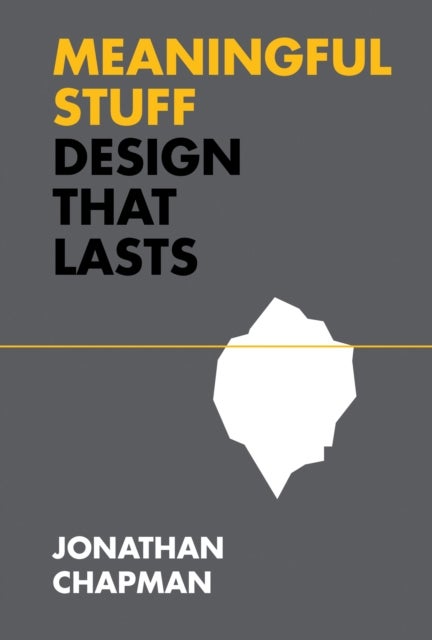 Meaningful Stuff - Design That Lasts