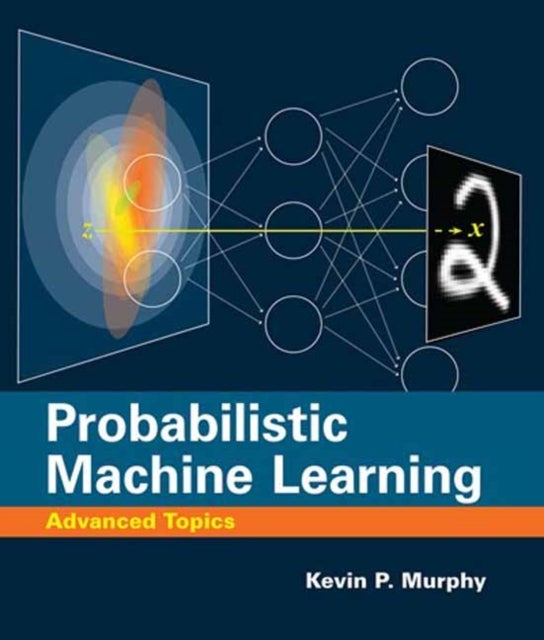 Probabilistic Machine Learning - Advanced Topics