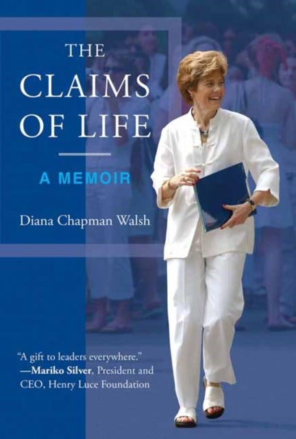 The Claims of Life - A Memoir