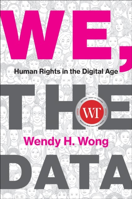 We, the Data - Human Rights in the Digital Age