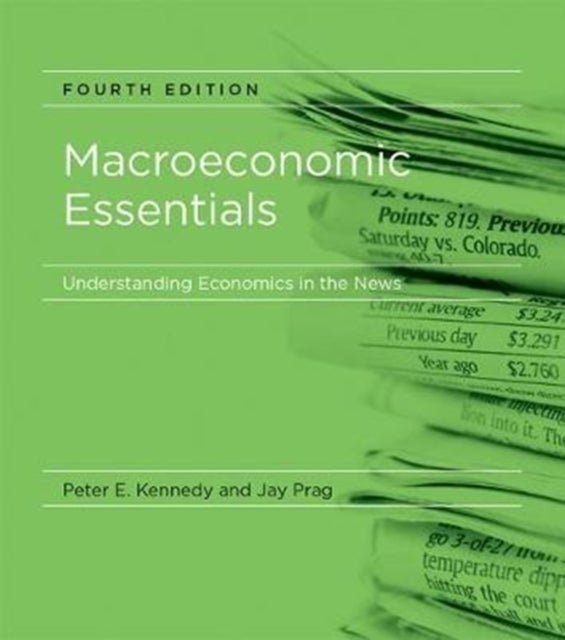 Macroeconomic Essentials - Understanding Economics in the News