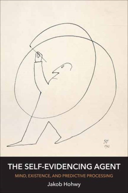The Self-Evidencing Agent - Mind, Existence, and Predictive Processing