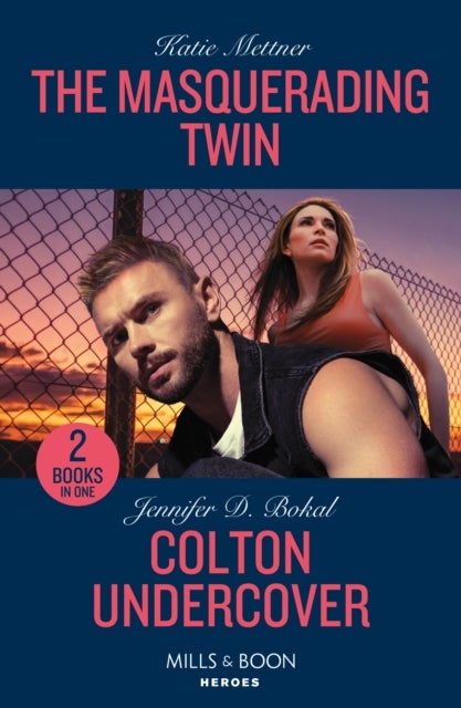 The Masquerading Twin / Colton Undercover - The Masquerading Twin (Secure One) / Colton Undercover (the Coltons of Owl Creek)