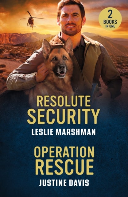 Resolute Security / Operation Rescue - Resolute Security (the Protectors of Boone County, Texas) / Operation Rescue (Cutter's Code)