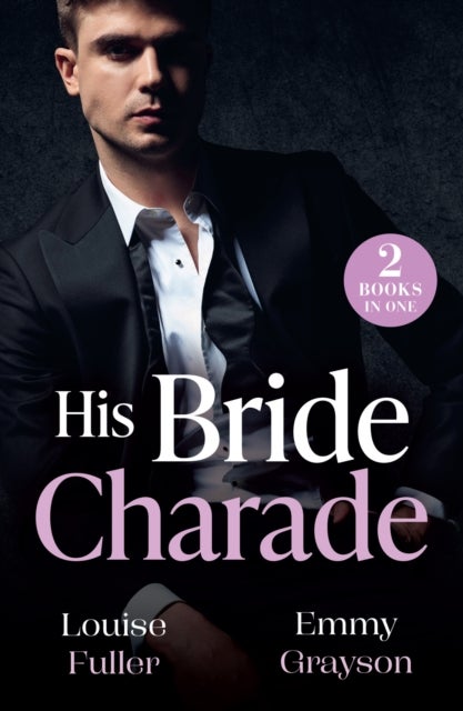 His Bride Charade - Marchesi's Marriage Mandate / My Fiancee Promotion (Forbidden Bosses)