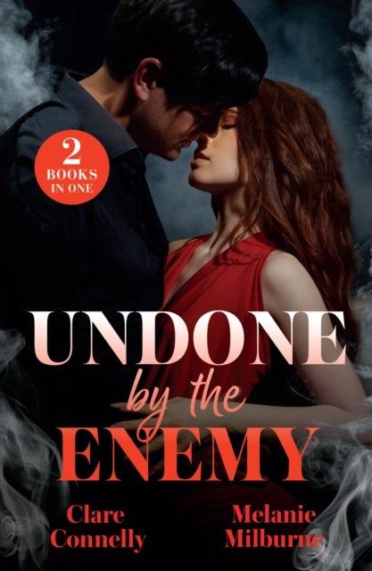 Undone By The Enemy - Enemies and Expecting / Rivals' One-Night Rule (Wilde Billionaire Brothers)