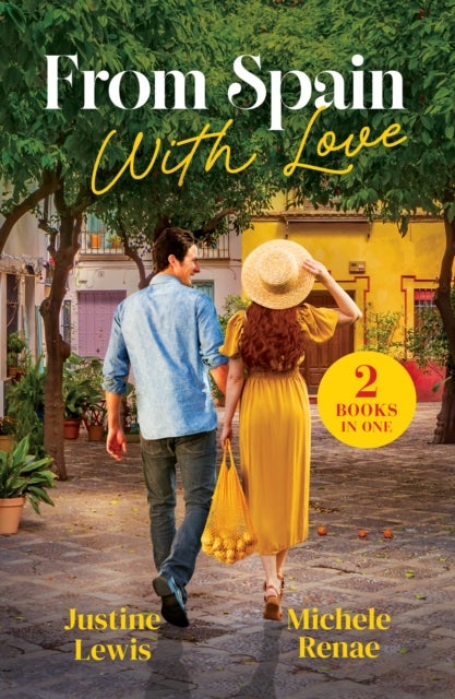 From Spain With Love - Ceo's Spanish Fling (Cinderellas in Seville) / Match Made in Seville (Cinderellas in Seville)