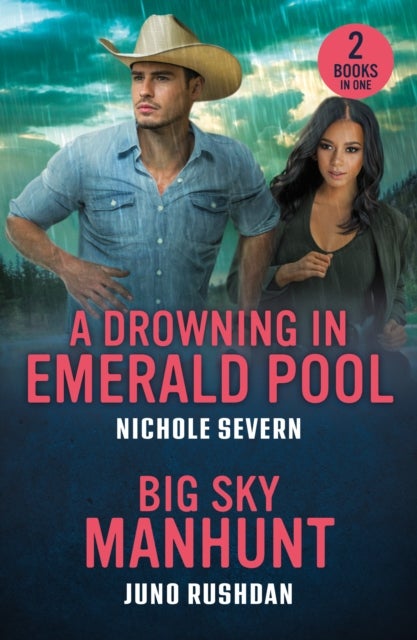 A Drowning In Emerald Pool / Big Sky Manhunt - A Drowning in Emerald Pool (Red Rock Murders) / Big Sky Manhunt (Ironside Protection Services)