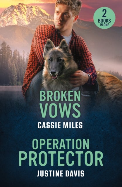 Broken Vows / Operation Protector - Broken Vows (Lighthouse Mysteries) / Operation Protector (Cutter's Code)