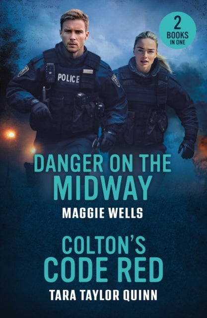 Danger On The Midway / Colton's Code Red - Danger on the Midway (Arkansas Special Agents) / Colton's Code Red (the Coltons of Dark Canyon)