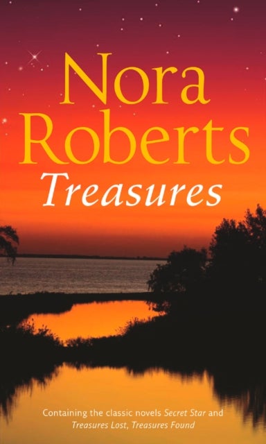 Treasures - Secret Star (Stars of Mithra, Book 3) / Treasures Lost, Treasures Found