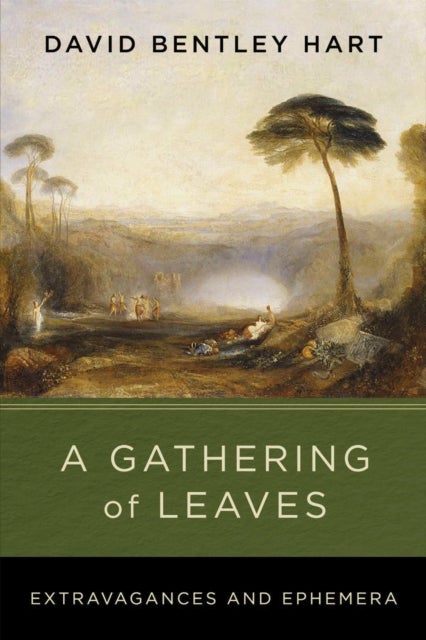 A Gathering of Leaves - Extravagances and Ephemera