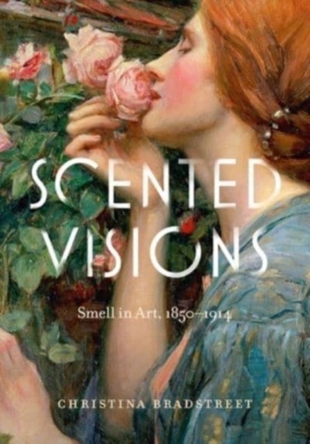 Scented Visions - Smell in Art, 1850-1914