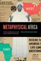 Metaphysical Africa