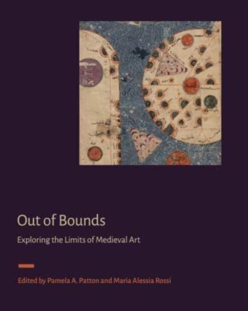 Out of Bounds - Exploring the Limits of Medieval Art