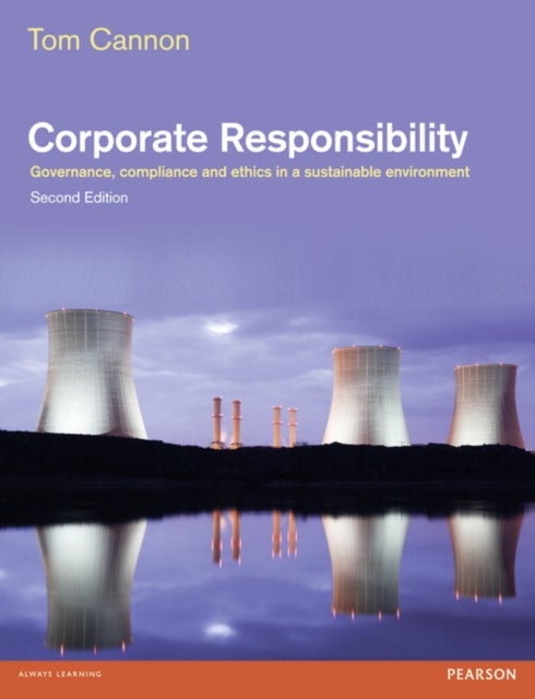 Corporate Responsibility - Governance, Compliance and Ethics in a Sustainable Environment