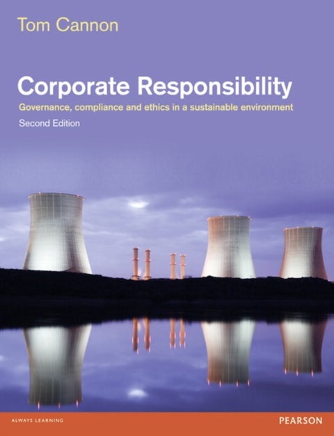 Corporate Responsibility - Governance, Compliance and Ethics in a Sustainable Environment