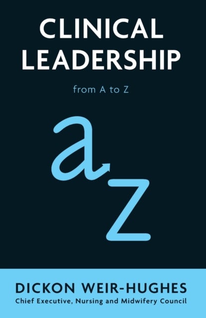 Clinical Leadership - from A to Z