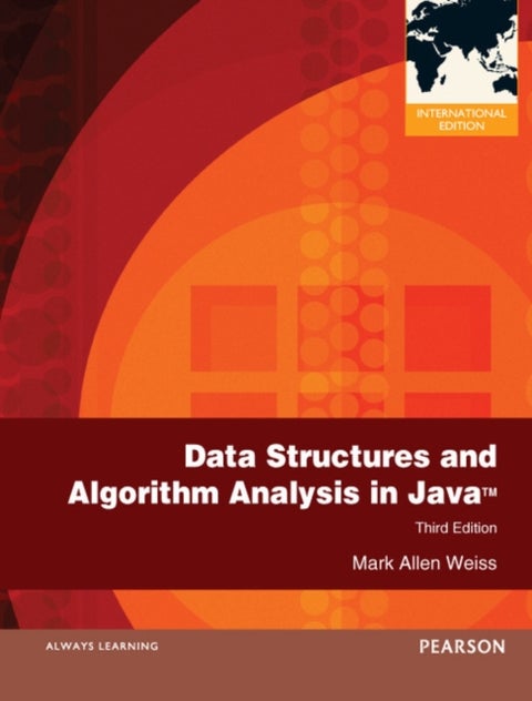 Data Structures and Algorithm Analysis in Java - International Edition