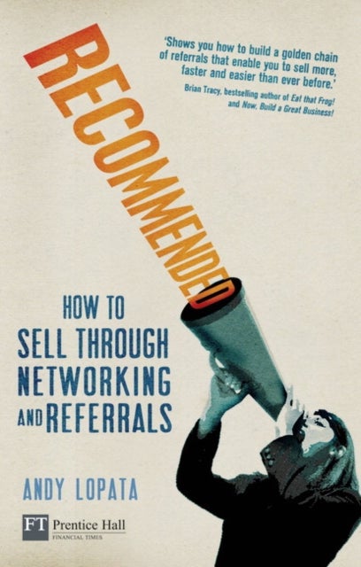 Recommended - How to sell through networking and referrals