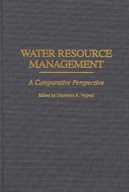 Water Resource Management - A Comparative Perspective