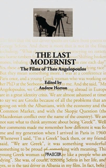 The Last Modernist - The Films of Theo Angelopoulos